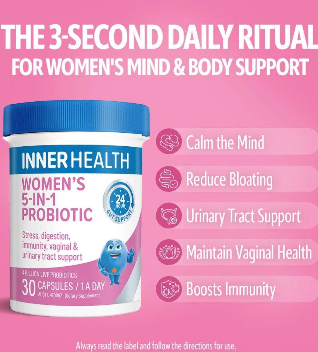A pink promotional graphic for Inner Health Women's 5-In-1 Probiotic. The product container is shown on the left with a blue lid and white/pink label, while the right side lists benefits: Calm the Mind, Reduce Bloating, Urinary Tract Support, Maintain Vaginal Health, and Boosts Immunity.